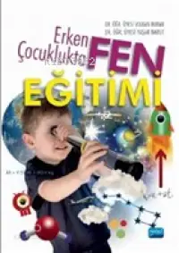 Erken Çocuklukta Fen Eğitimi