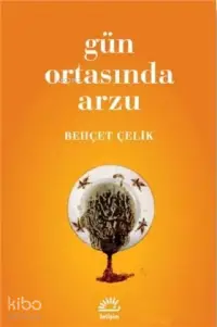 Gün Ortasında Arzu