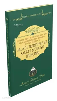 Salatı Tefriciyye ve Salatı Münciye (Tüncina)