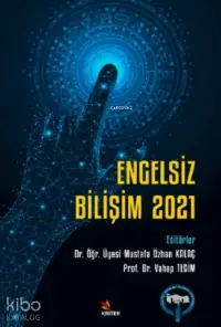 Engelsiz Bilişim 2021