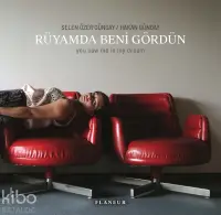 Rüyamda Beni Gördün (You Saw Me In My Dream) - Selen Özer - Hakan Günday;You Saw Me İn My Dream