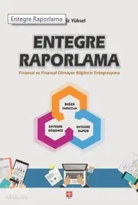 Entegre Raporlama