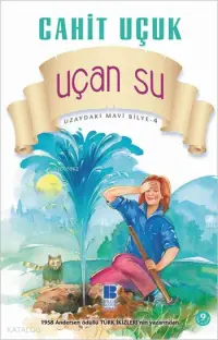 Uçan Su; Uzaydaki Mavi Bilye Dizisi - 4