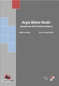 Arşiv Bilimi Nedir?