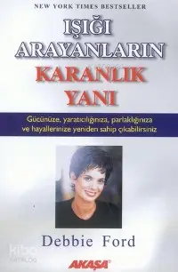 Işığı Arayanların Karanlık Yanı