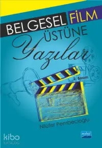 Belgesel Film Üstüne Yazılar