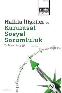 Halkla İlişkiler ve Kurumsal Sosyal Sorumluluk