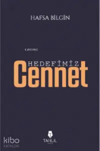 Hedefimiz Cennet