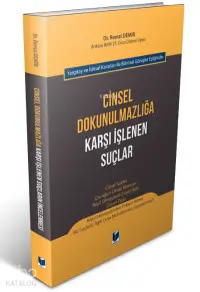 Cinsel Dokunulmazlığa Karşı İşlenen Suçlar