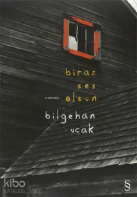 Biraz Ses Olsun