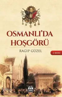 Osmanlı'da Hoşgörü