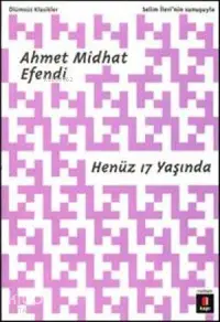 Henüz 17 Yaşında