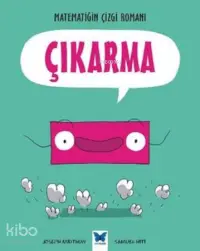 Matematiğin Çizgi Romanı Çıkarma