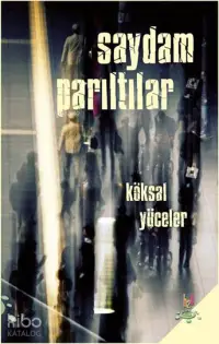 Saydam Parıltılar