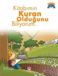 Kitabımın Kur'an Olduğunu Biliyorum