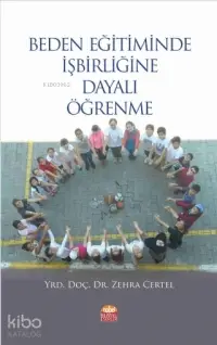 Beden Eğitiminde İşbirliğine Dayalı Öğrenme