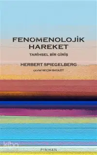 Fenomenolojik Hareket; Tarihsel Bir Giriş