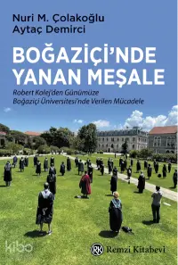 Boğaziçi’nde Yanan Meşale