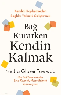  Bağ Kurarken Kendim Kalmak | Bağ Kurarken Kendim Kalmak | Nedra Glover Tawwab | Semih Koç | Butik Yayıncılık | 9786258948073 