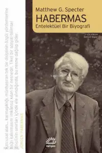 Habermas; Entelektüel Bir Biyografi