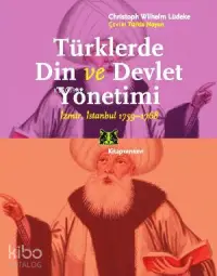 Türklerde Din ve Devlet Yönetimi