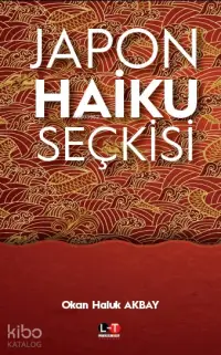 Japonca Haiku Seçkisi