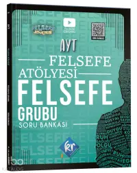 Kr Akademi Felsefe Atölyesi AYT Felsefe Grubu Soru Bankası