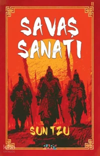  Savaş Sanatı | Savaş Sanatı | Sun Tzu | Pars Yayınları | 9786259172453 