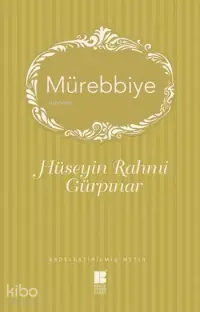 Mürebbiye; Sadeleştirilmiş Metin