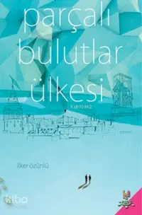 Parçalı Bulutlar Ülkesi