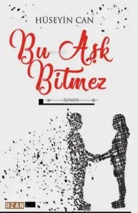 Bu Aşk Bitmez