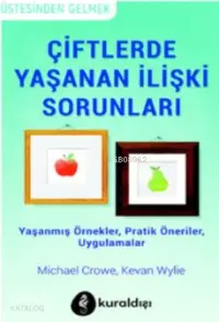 Çiftlerde Yaşanan İlişki Sorunları