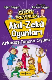 Arkadaş Tanıma Oyunu / Akıl Ve Zekâ Oyunları 3