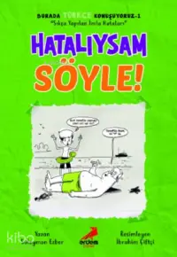 Hatalıysam Söyle – Burada Türkçe Konuşuyoruz 1