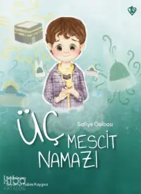 Üç Mescit Namazı