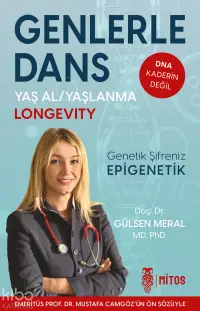 Genlerle Dans;Yaş Al - Yaşlanma