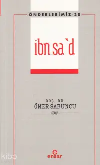 İbn Sa'd - Önderlerimiz 28