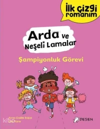 İlk Çizgi Romanım: Arda Ve Neşeli Lamalar Şampiyonluk Görevi