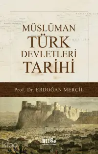 Müslüman Türk Devletleri Tarihi