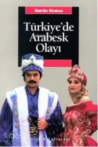 Türkiye'de Arabesk Olayı