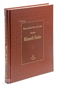 Mahmud Efendi Hazretlerinden Duyulan Hikmetli Sözler Ciltli