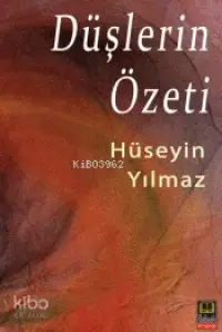 Düşlerin Özeti