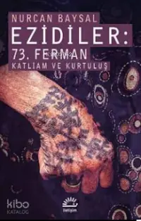 Ezidiler 73.Ferman Katliam Ve Kuruluş