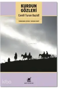  Kurdun Gözleri | Cemil Turan Bazidi | Tahirxan Giravi | Ayrıntı Yayınları | 9786053141563 | 