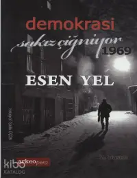 Demokrasi Sakız Çiğniyor 1969