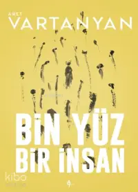 Bin Yüz Bir İnsan