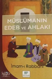 Müslümanın Edeb ve Ahlakı