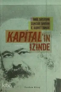 Kapital'in İzinde