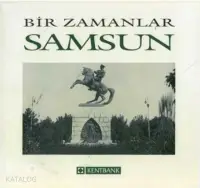 Bir Zamanlar Samsun