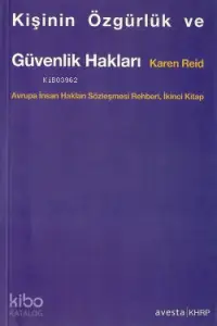 Kişinin Özgürlük ve Güvenlik Hakları